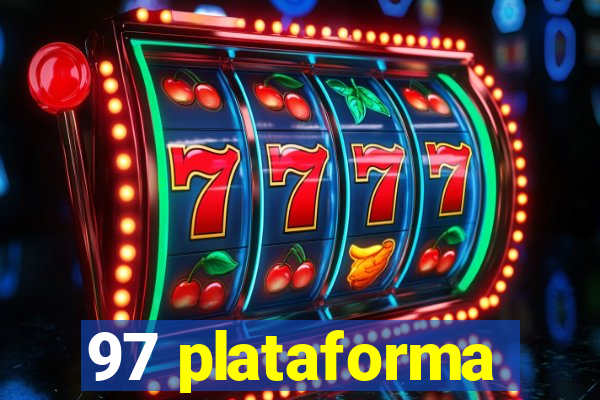 97 plataforma